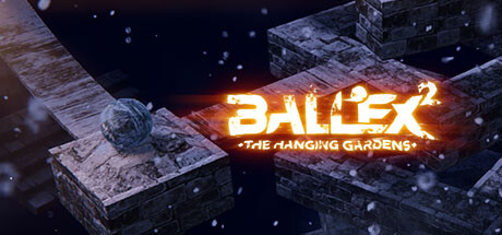 超级平衡球 2：空中花园 Build.15021109（Ballex²: The Hanging Gardens）免安装中文版