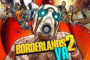 《无主之地2 》VR版10月23日登陆PC 包含16款DLC